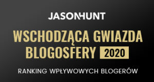 wchodząc gwiazda blogosfery 2020